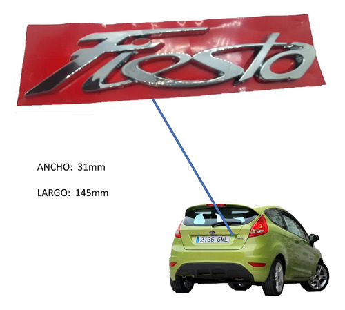Emblema F I E S T A Ford Fiesta 11/16 Tapa Baúl Plateado Plateado